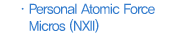 Personal Atomic Force Micros (NXII) 